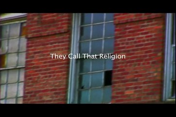 The Devil Makes Three _ They call that religion