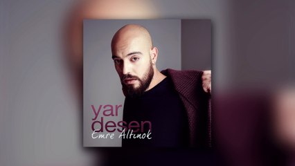 Emre Altınok - Yar Desen (official audio) [FULL HD]