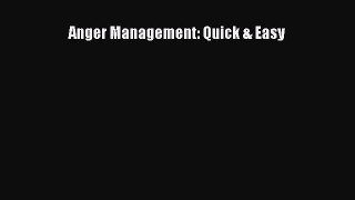 Read Anger Management: Quick & Easy Ebook Free