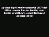 Read Japanese-English New Testament (NJB & NKJV): EW-30 New Japanese Bible and New King James