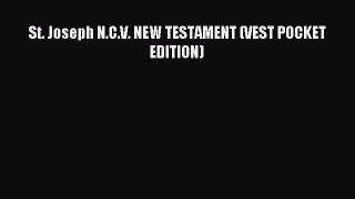 Read St. Joseph N.C.V. NEW TESTAMENT (VEST POCKET EDITION) Ebook Free