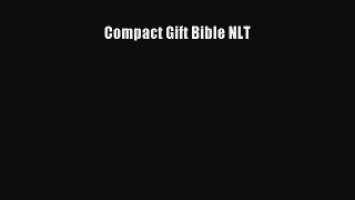 Read Compact Gift Bible NLT Ebook Free