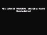 PDF REIKI CURACION Y ARMONIA A TRAVES DE LAS MANOS (Spanish Edition)  EBook