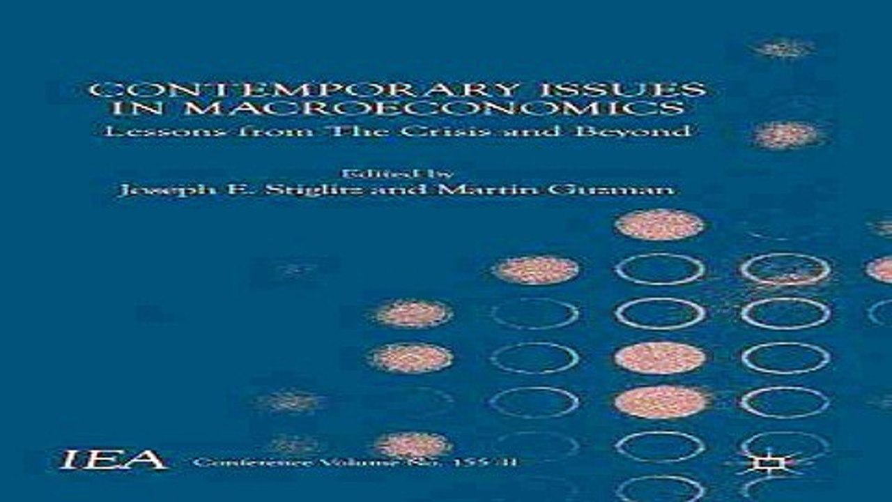 Contemporary Issues in Macroeconomics  Lessons from The Crisis and Beyond  International Economic