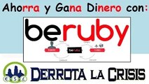 Beruby, Tutorial para Ganar Dinero Gratis en PayPal y Ahorrar Mucho Dinero en las Compras por Internet [Cashback]