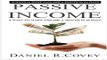 Passive Income  The Ultimate Guide to Make Passive Income and Master Sales Techniques  passive