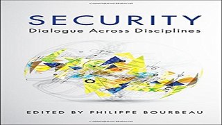 Security  Dialogue across Disciplines