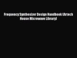 PDF Frequency Synthesizer Design Handbook (Artech House Microwave Library)  EBook