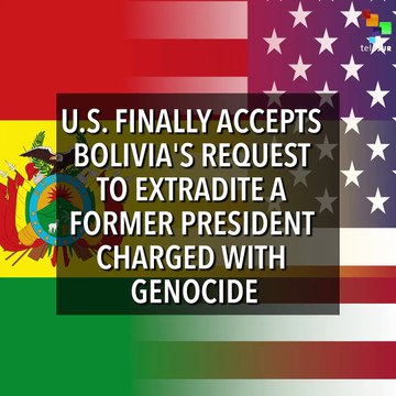 US Finally Accepts Bolivia's Request to Extradite Gonzalo Sanchez de Lozada