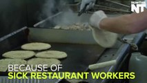 Restaurant Employees Get Customers Sick Because They Don't Have Paid Sick Leave