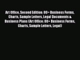 Read Art Office Second Edition: 80  Business Forms Charts Sample Letters Legal Documents &
