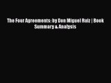 PDF The Four Agreements: by Don Miguel Ruiz | Book Summary & Analysis  EBook