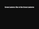 Read Green Lantern: War of the Green Lanterns PDF Online