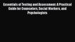 Read Essentials of Testing and Assessment: A Practical Guide for Counselors Social Workers