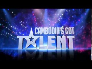 Promos Cambodia's Got Talent - Judge Audition