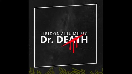 Liridon Aliu Music - Kill The Demon (Dr. Death)