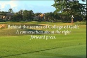 Behind the Scenes at College of Golf- A Conversation About The Right Forward Press