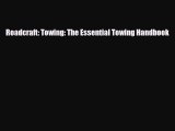 PDF Roadcraft: Towing: The Essential Towing Handbook Free Books