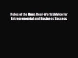 PDF Rules of the Hunt: Real-World Advice for Entrepreneurial and Business Success Ebook