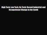 [PDF] High Tech Low Tech No Tech: Recent Industrial and Occupational Change in the South Download