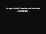 PDF Enterprise J2ME: Developing Mobile Java Applications Ebook