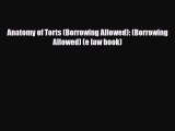 PDF Anatomy of Torts (Borrowing Allowed): (Borrowing Allowed) (e law book) Ebook