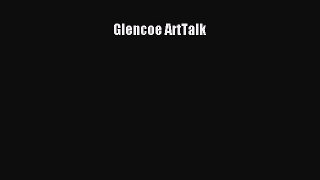 Read Glencoe ArtTalk PDF Online