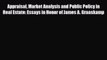 [PDF] Appraisal Market Analysis and Public Policy in Real Estate: Essays in Honor of James