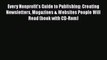 Download Every Nonprofit's Guide to Publishing: Creating Newsletters Magazines & Websites People