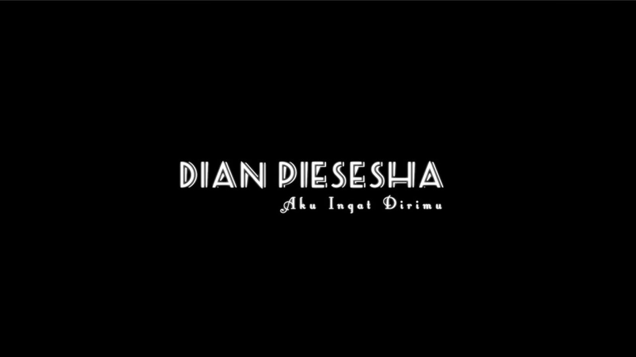 Dian Piesesha - Pre-Order Aku Ingat Dirimu ( ITUNES Teaser )