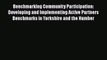 [PDF] Benchmarking Community Participation: Developing and Implementing Active Partners Benchmarks