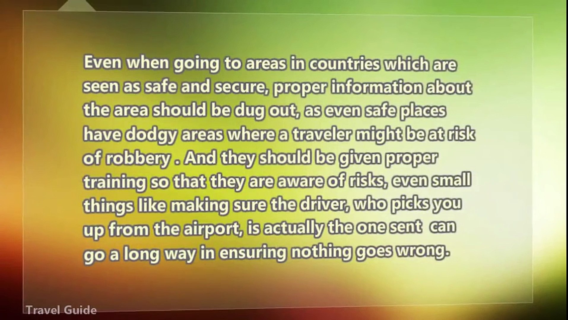 Travel Safe learn before you travel