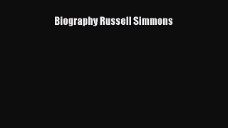 Read Biography Russell Simmons PDF Online
