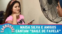 Maisa Silva canta o hit Baile de Favela