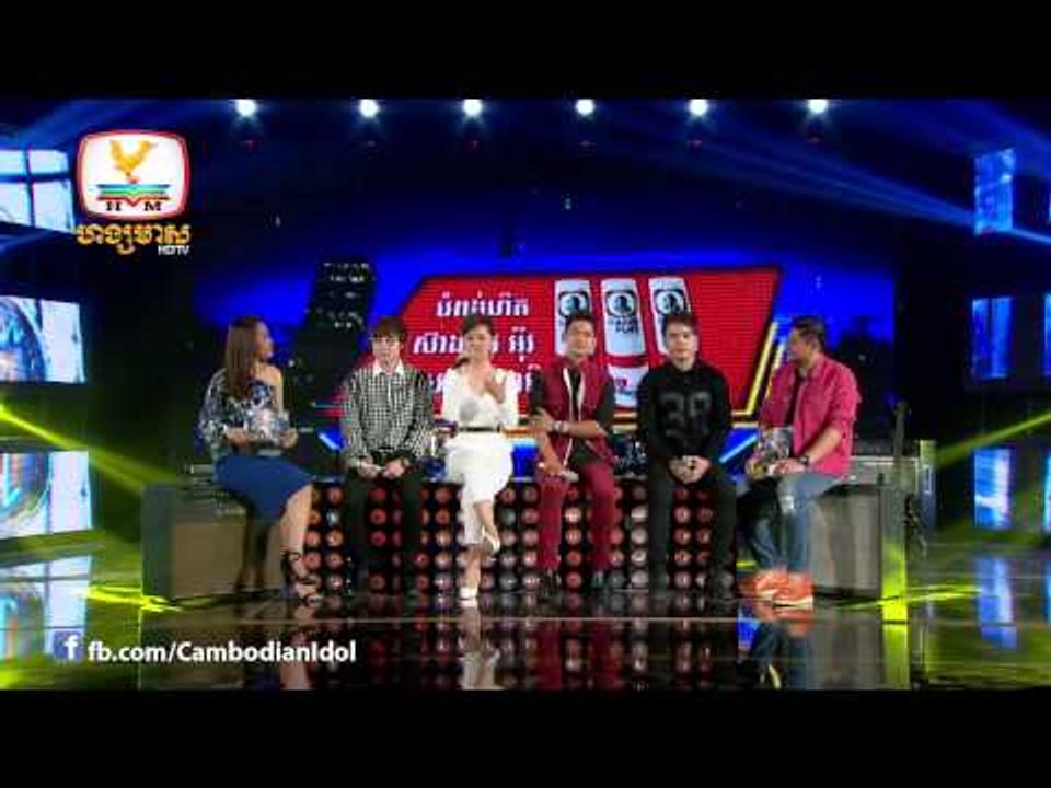 CambodianIdol Talkshow EP 7 Part 4