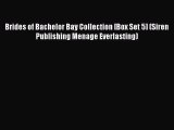 PDF Brides of Bachelor Bay Collection [Box Set 5] (Siren Publishing Menage Everlasting) Free