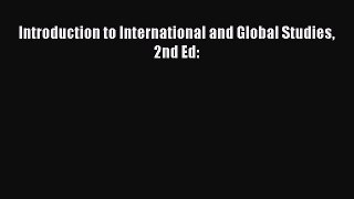 [PDF] Introduction to International and Global Studies 2nd Ed: Read Online