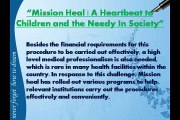 “ Mission Heal | A Heartbeat to Children and the Needy In Society ”