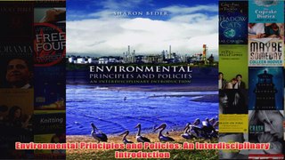 Download PDF  Environmental Principles and Policies An Interdisciplinary Introduction FULL FREE