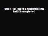 [PDF] Power of Then: The Path to Mindlessness (Mini Book) (Charming Petites) Download Full