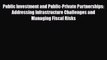 [PDF] Public Investment and Public-Private Partnerships: Addressing Infrastructure Challenges