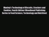 Download Manley's Technology of Biscuits Crackers and Cookies Fourth Edition (Woodhead Publishing