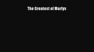 PDF The Greatest of Marlys [Read] Online