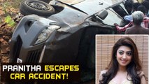 Pranitha Escapes A Terrific Car Accident | Tamil Focus