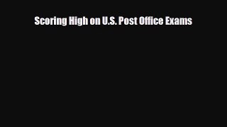 PDF Scoring High on U.S. Post Office Exams Ebook