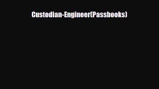 PDF Custodian-Engineer(Passbooks) Ebook