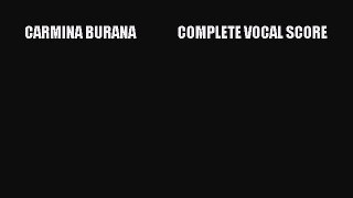 Download CARMINA BURANA               COMPLETE VOCAL SCORE PDF Free
