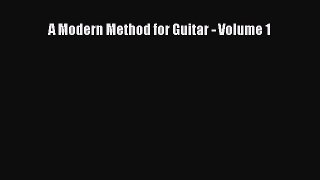 Read A Modern Method for Guitar - Volume 1 Ebook Free