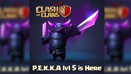 Clash of Clans - New PEKKA LVL 5! Sneak Peek  Update!