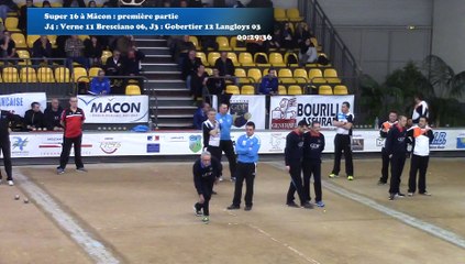 Top mène 2, Langloys contre Gobertier, Troisième étape du Super 16, Sport Boules, Mâcon 2016